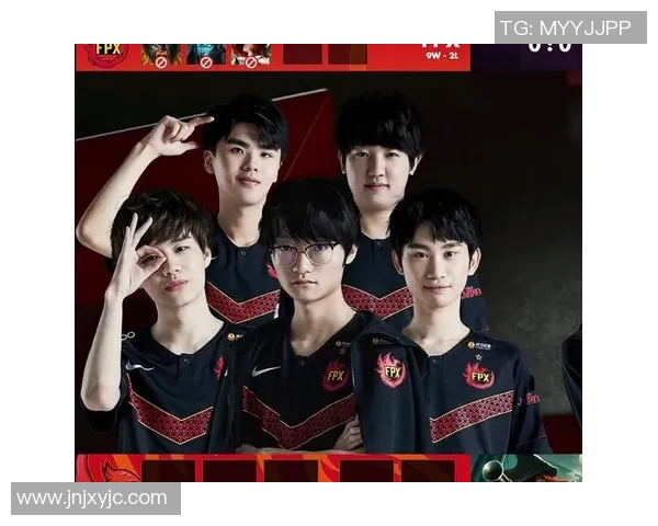 深入分析FPX战队的包夹战术及其在比赛中的应用效果 深入分析FPX战队的包夹战术及其在比赛中的应用效果